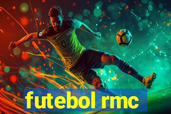 futebol rmc